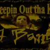 J-BANE - Kreeping Out Da Kut - Single