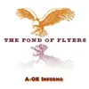 The Fond of Flyers - A-OK Inferno